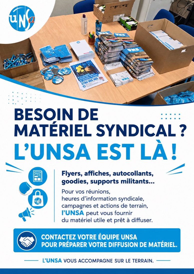 Besoin de matériel syndical ? L'UNSA est là !